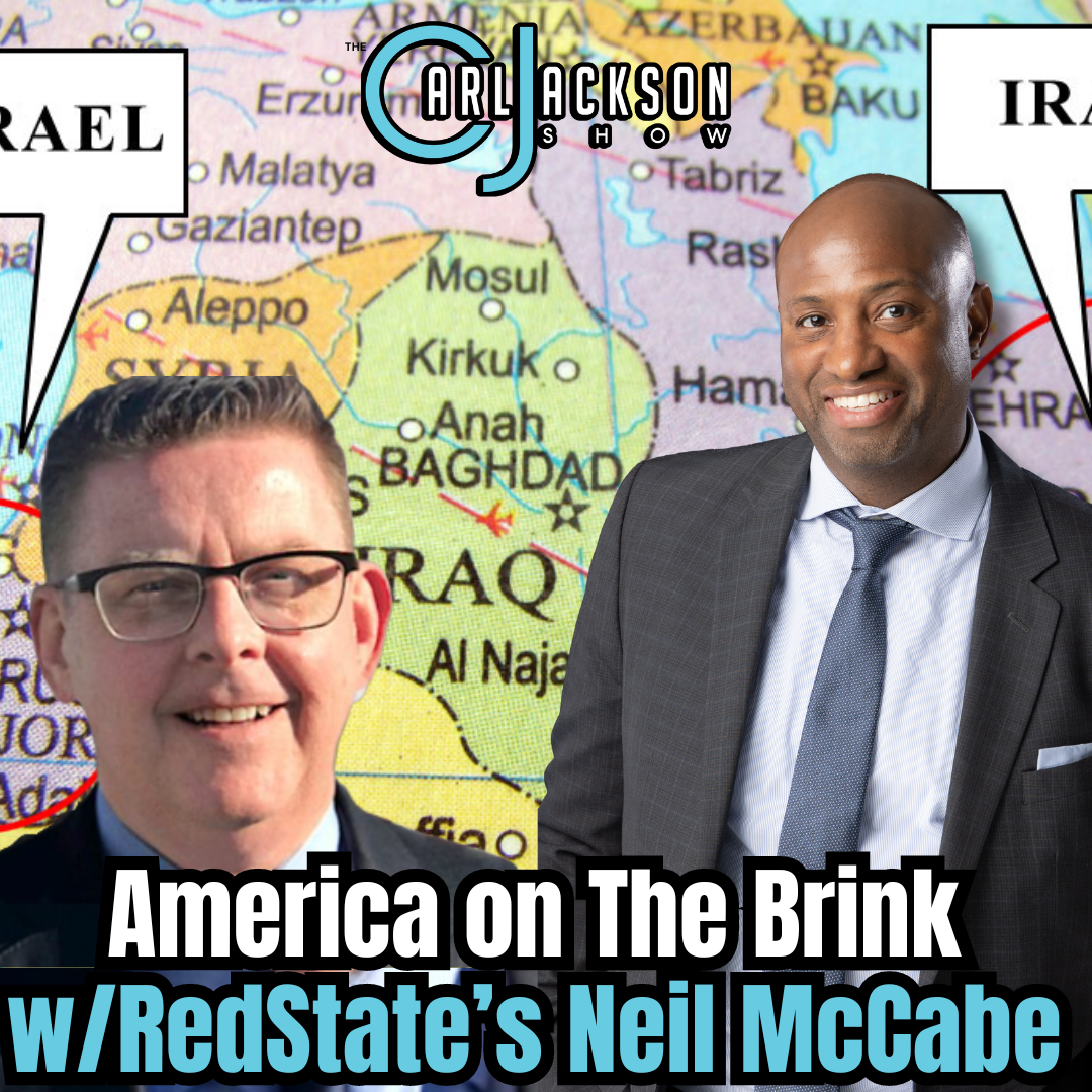 America on The Brink w/RedState’s Neil McCabe