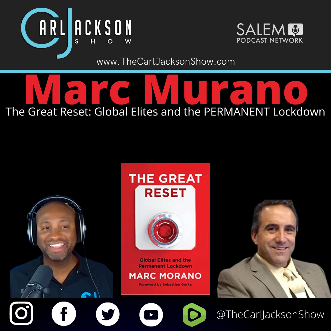 Marc Murano: The Great Reset: Global Elites and the PERMANENT Lockdown