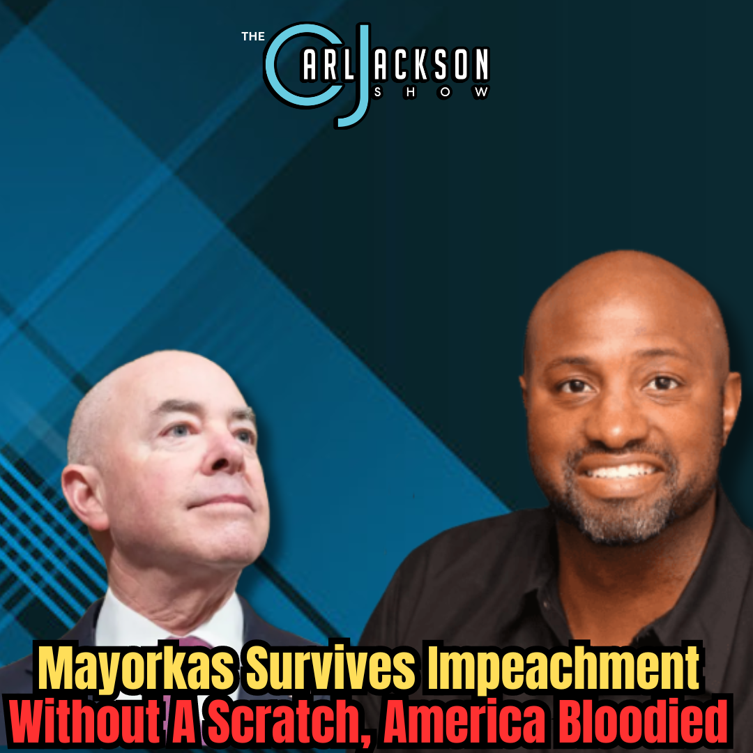 THE Mayorkas Survives Impeachment Without A Scratch, America Bloodied