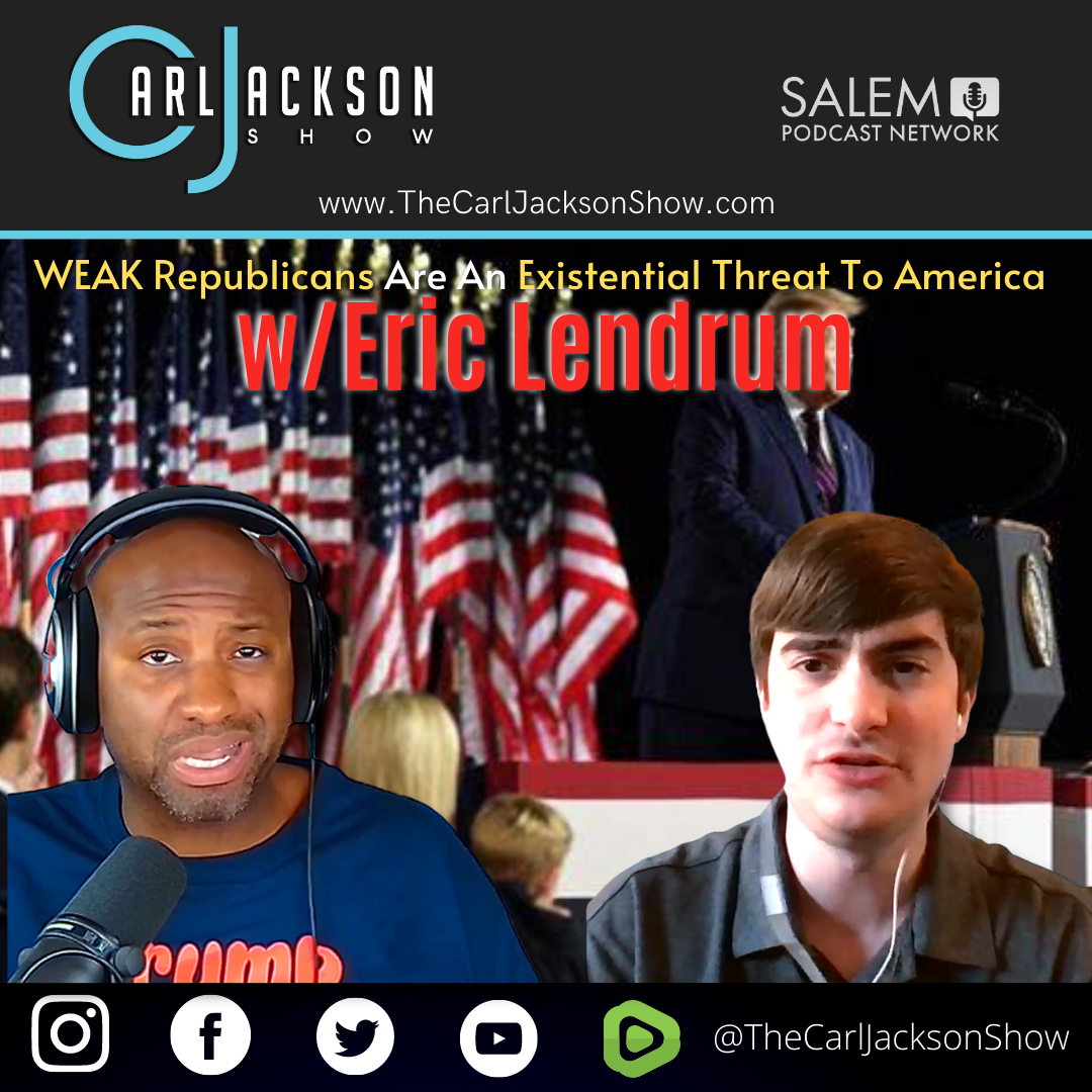 WEAK Republicans Are An Existential Threat To America w/Eric Lendrum