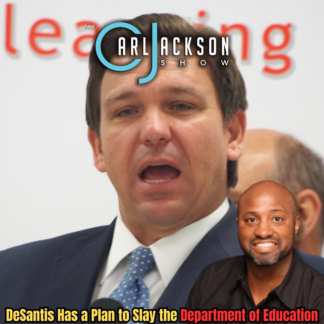 DeSantis Has a Plan to Slay the Department of Education