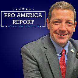 The Pro America Report Ed Martin 06.02.2020