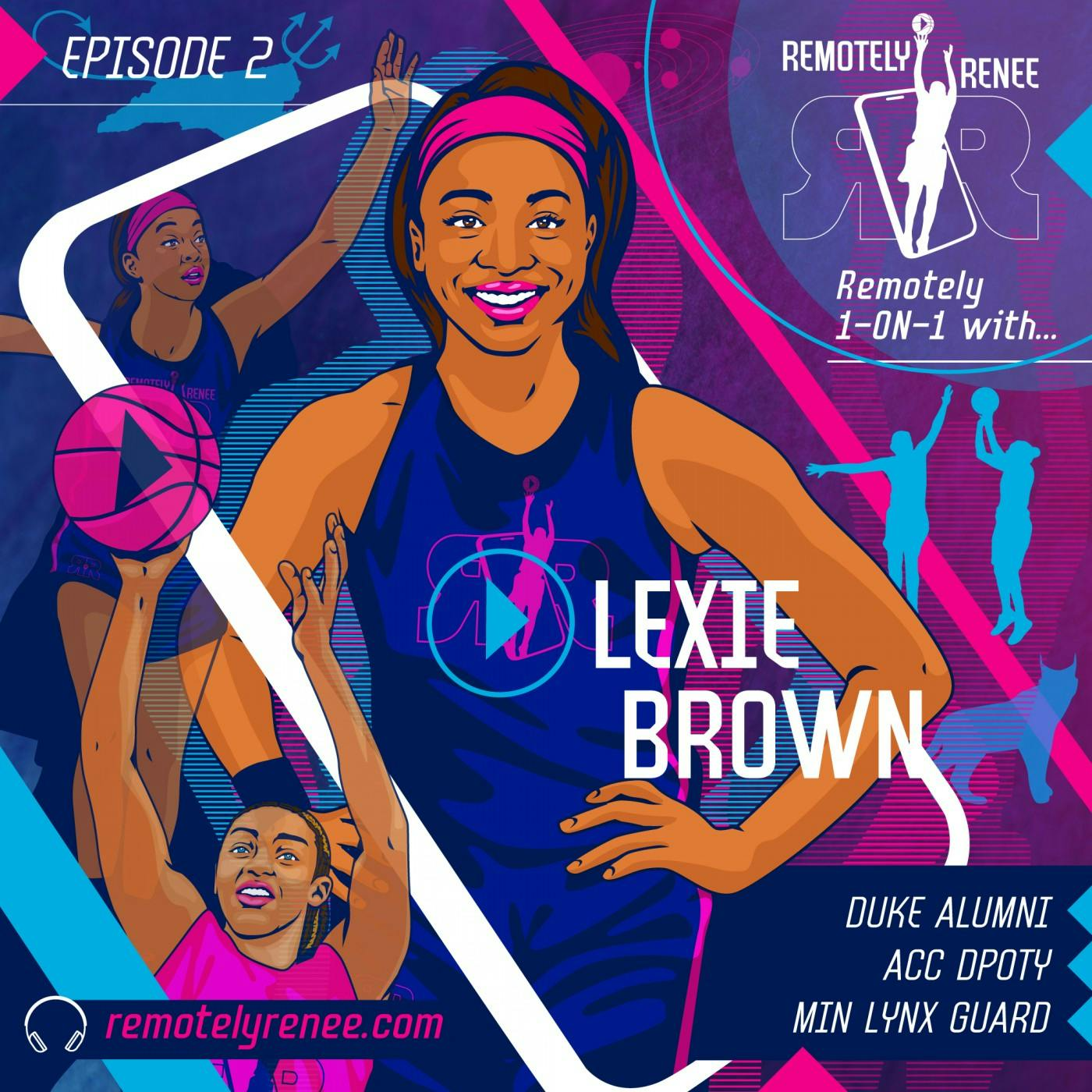 Ep 2.5 - Lexie Brown - Minnesota Lynx Point Guard IRL