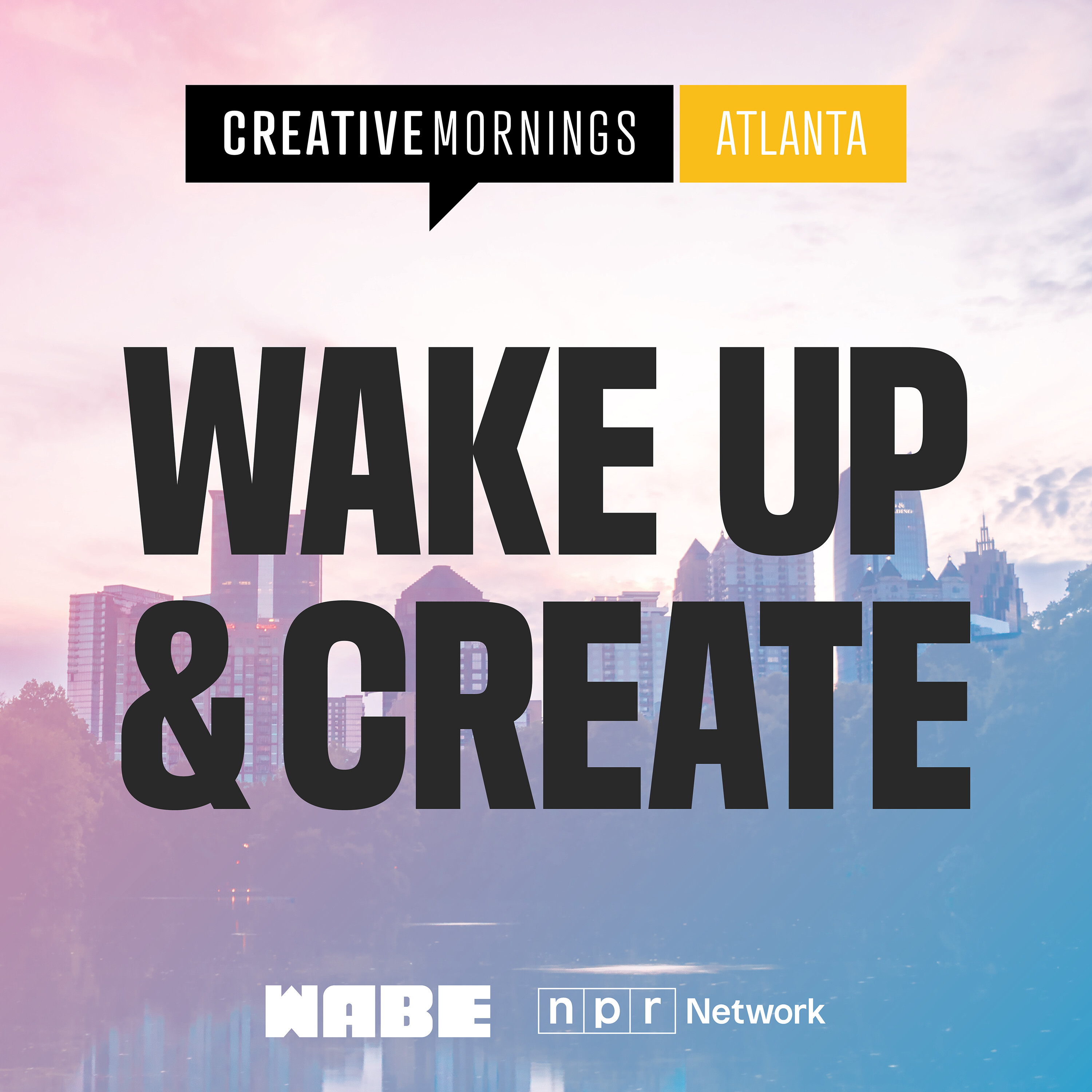 Wake Up & Create