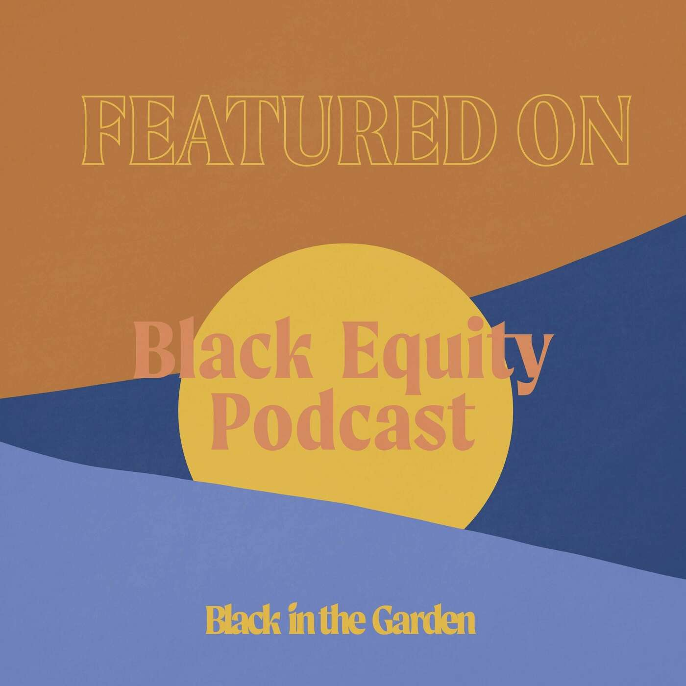Black in the Garden
