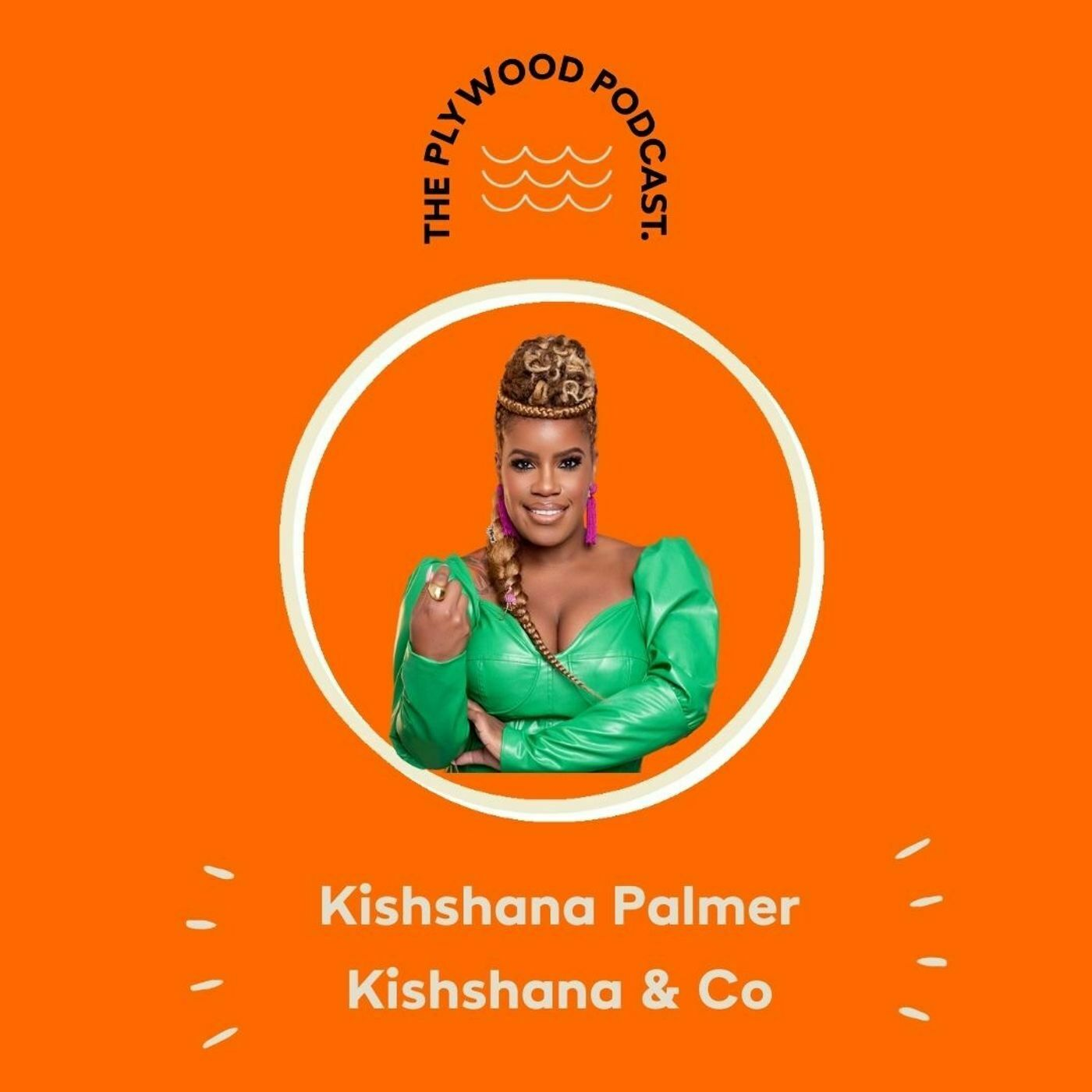 Fundraising and Leading with Kishshana Palmer