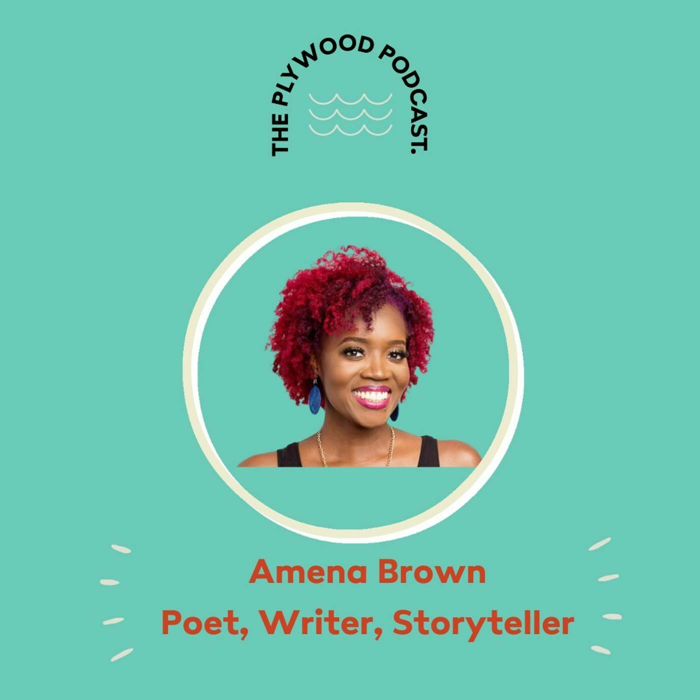 Creating Your Own Way with Amena Brown