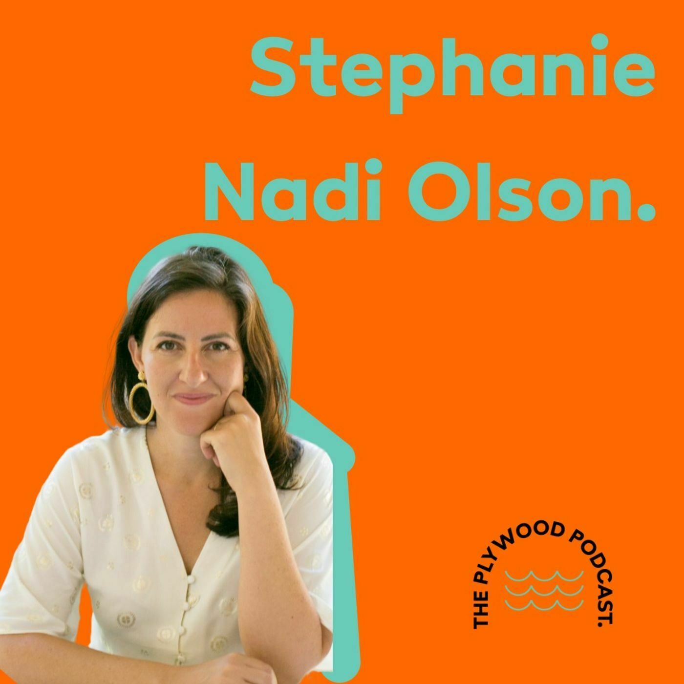 The Future of Work with Stephanie Nadi Olson