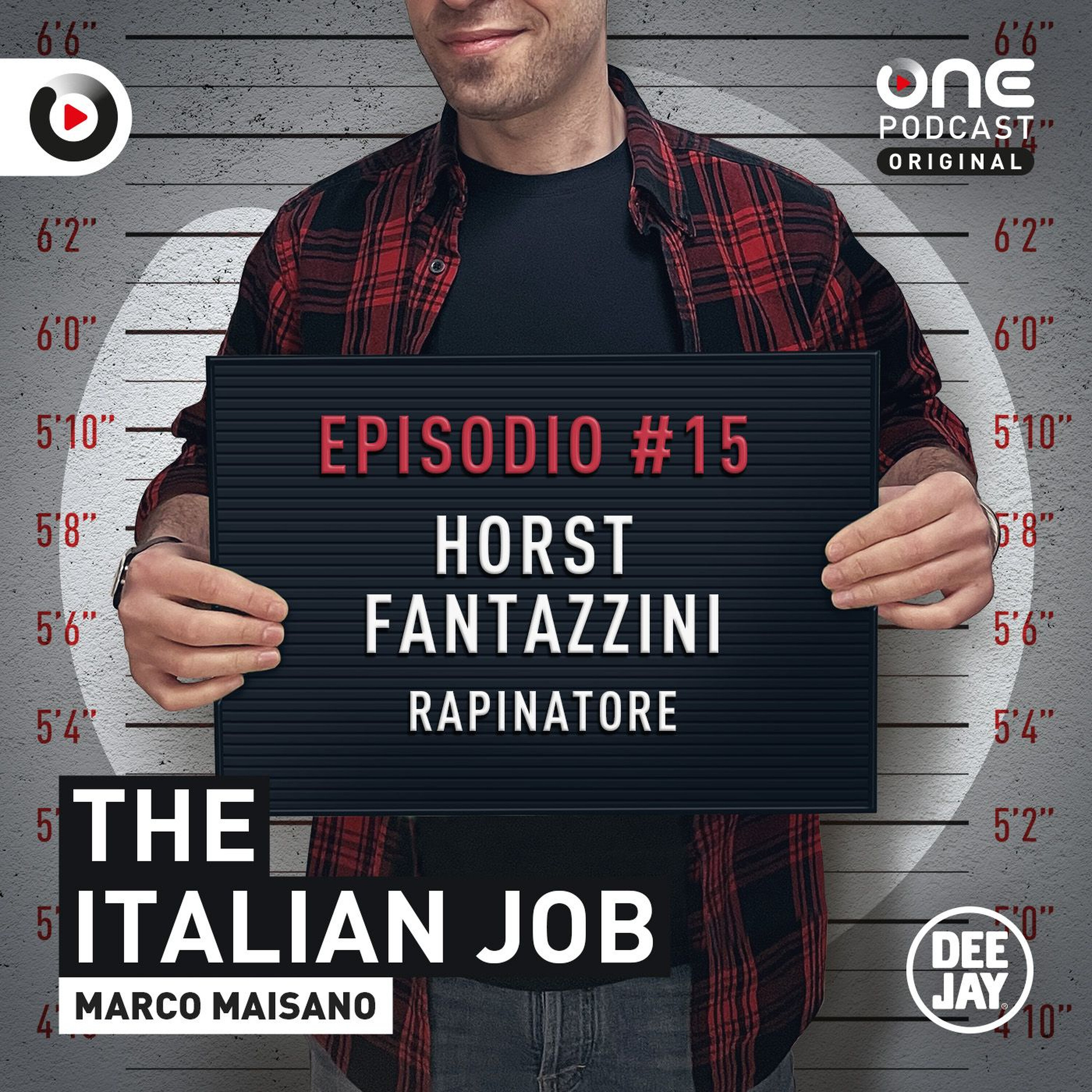 Episodio 15: Horst Fantazzini, la primula rossa bolognese