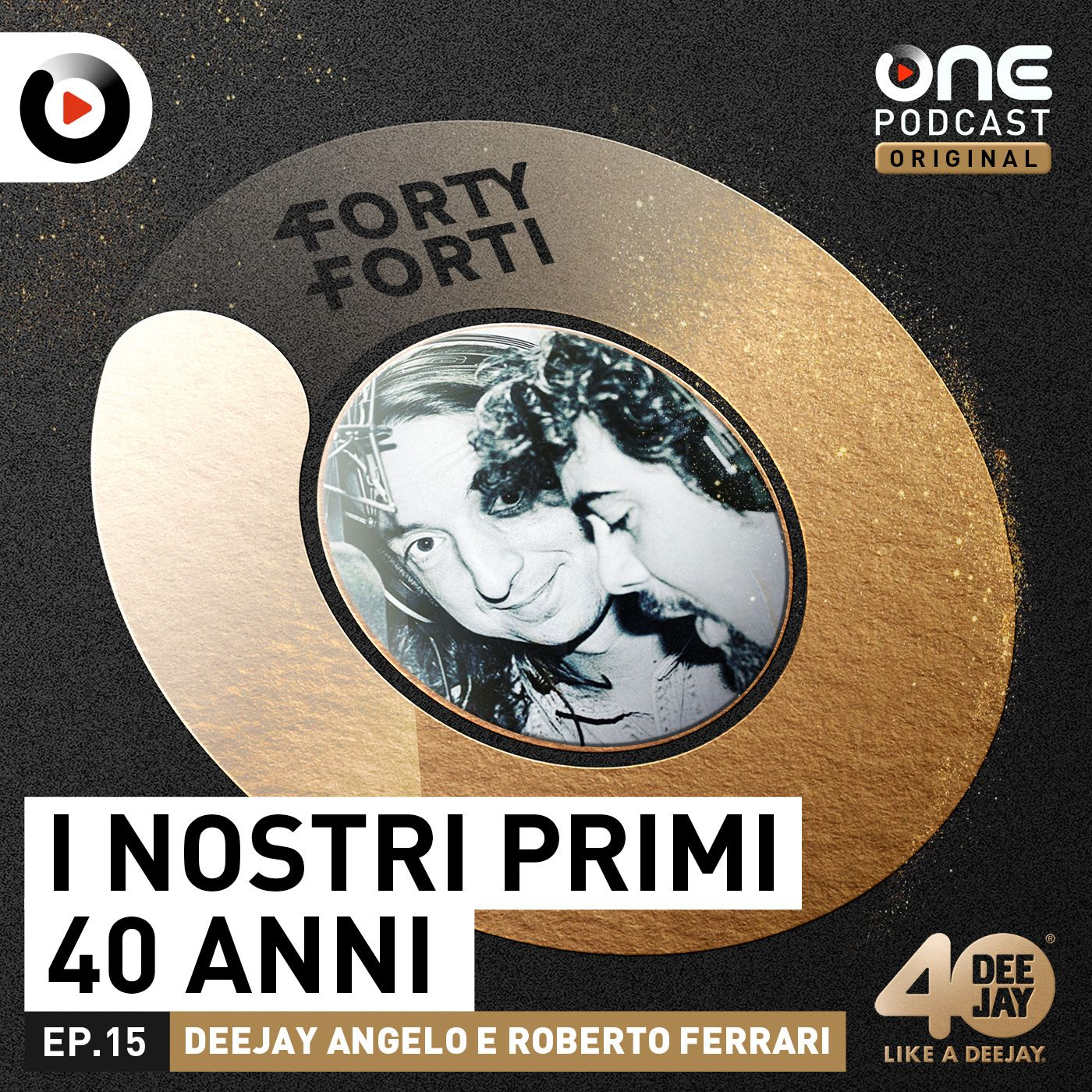 Forty Forti - 40 anni di Radio Deejay