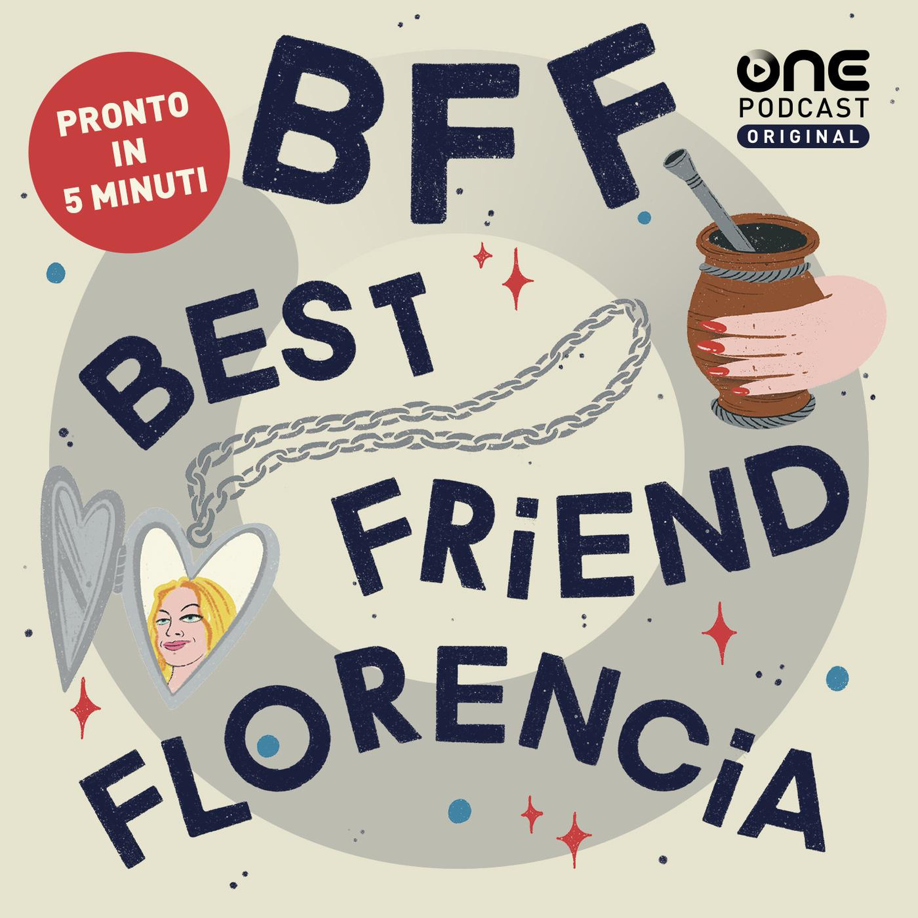 BFF - Best Friend Florencia