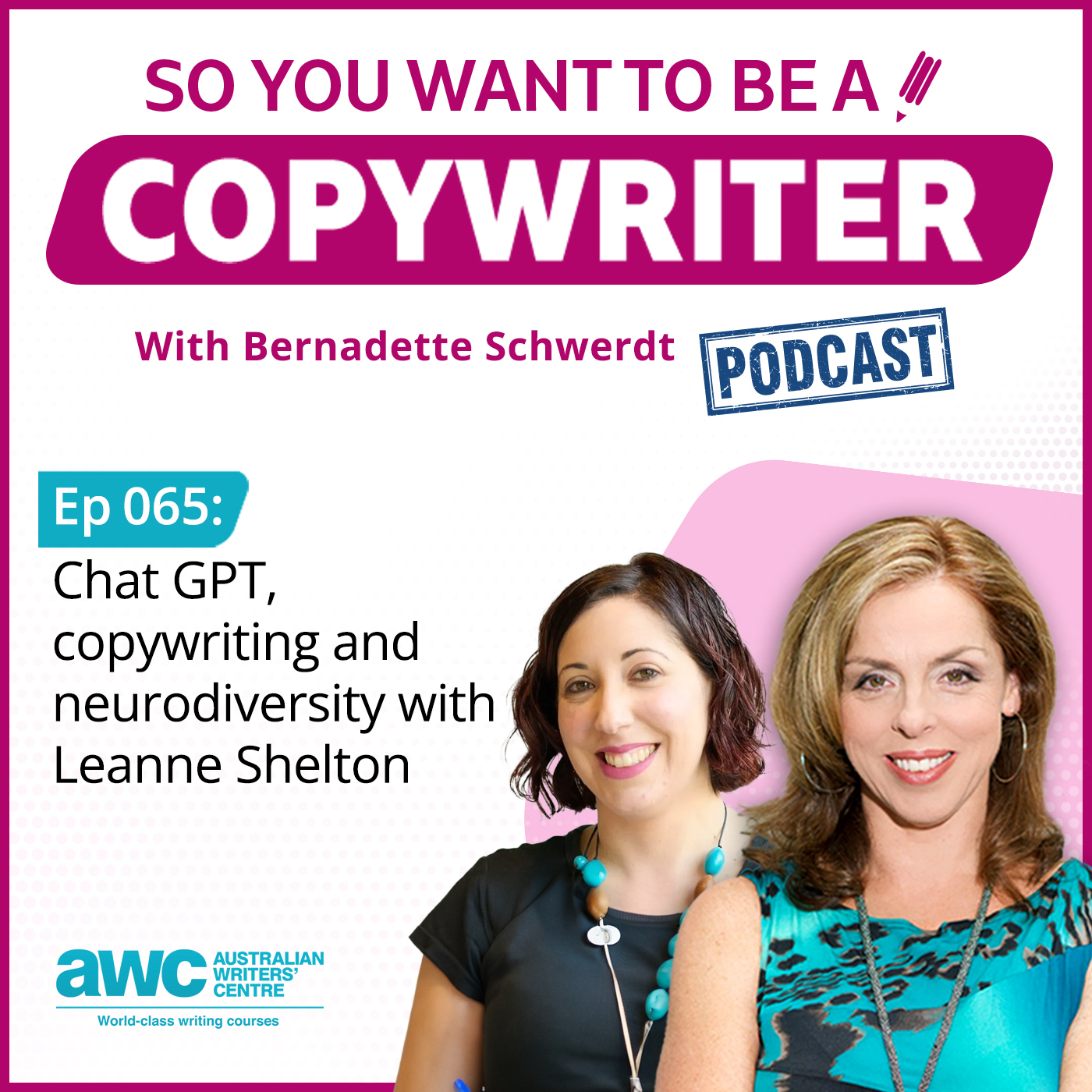 COPYWRITER 065: ChatGPT, copywriting and neurodiversity