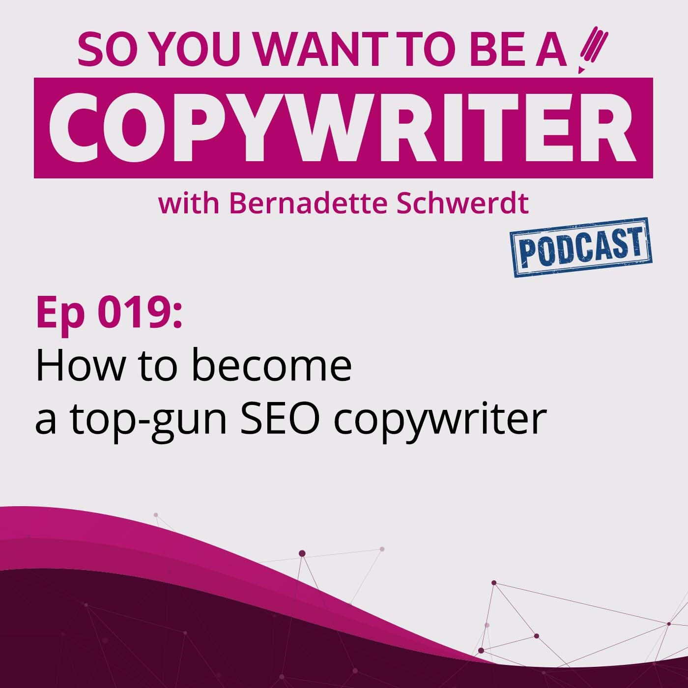 So you want to be a copywriter with Bernadette Schwerdt