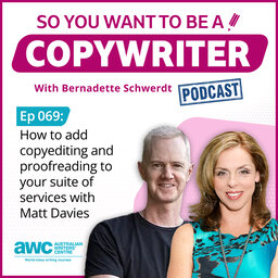 COPYWRITER 069: How to add copyediting and proofreading to your suite of services