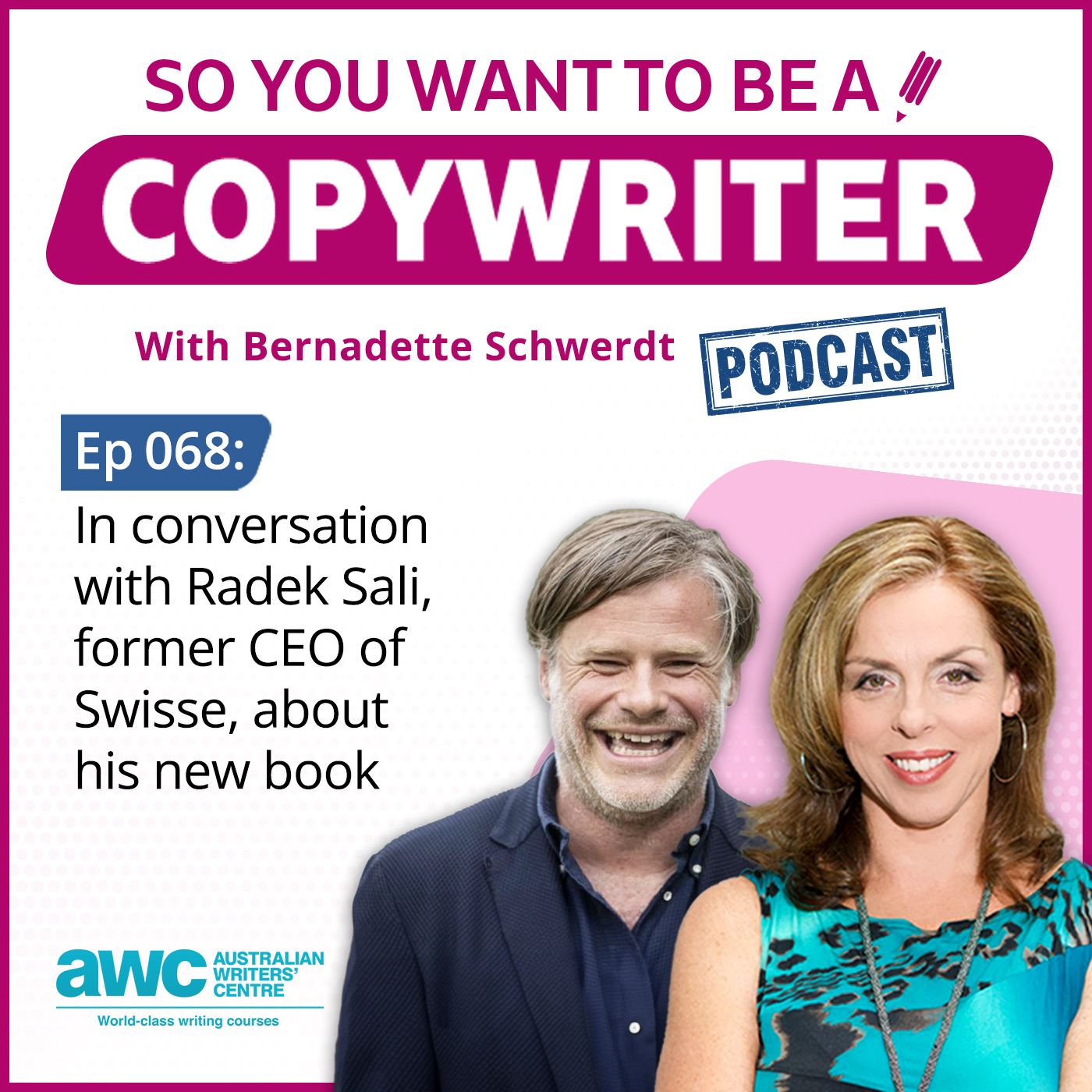 COPYWRITER 068: In conversation with Radek Sali, former CEO of Swisse, about his new book.