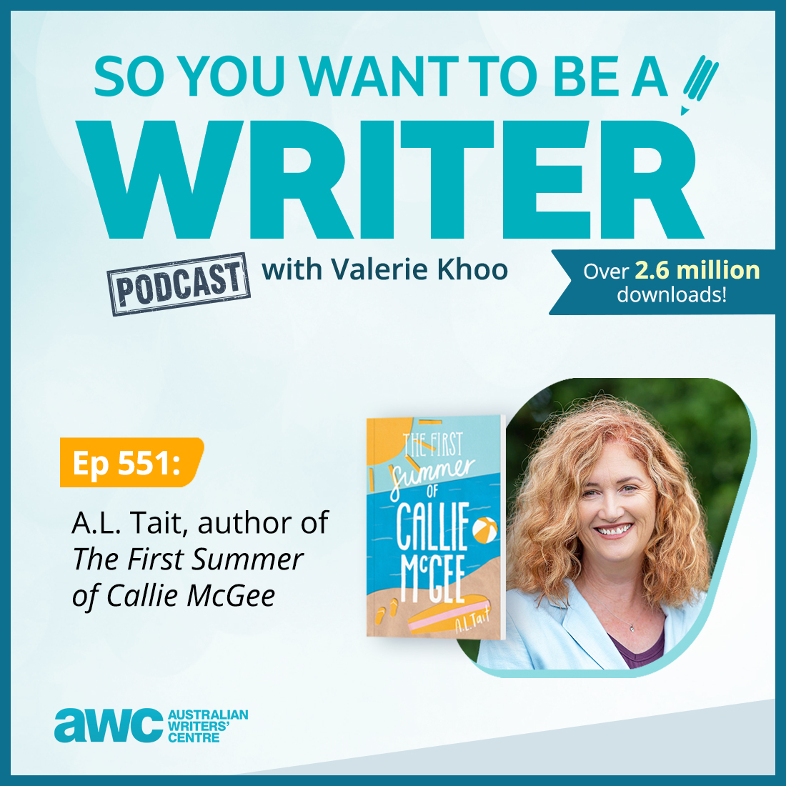 WRITER 551: A.L. Tait, author of ’The First Summer of Callie McGee’