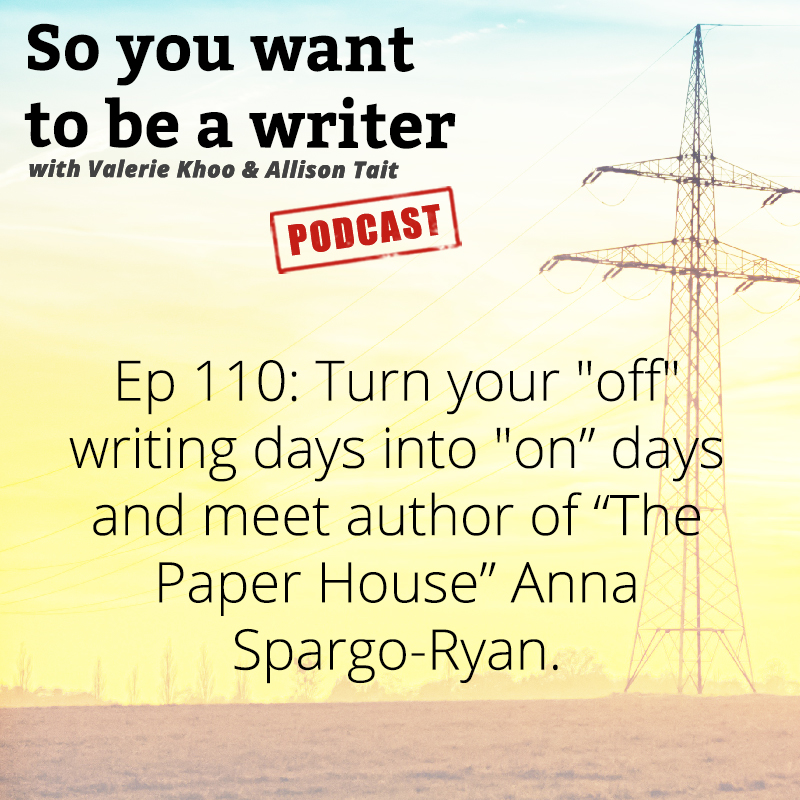WRITER 110: Meet Anna Spargo-Ryan, author of 'The Paper House'