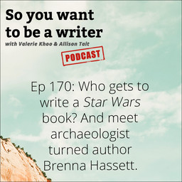 WRITER 170: Meet archaeologist turned writer Brenna Hassett, author of 'Built on Bones'