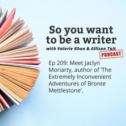 WRITER 209: Meet Jaclyn Moriarty, author of ‘The Extremely Inconvenient Adventures of Bronte Mettlestone’.