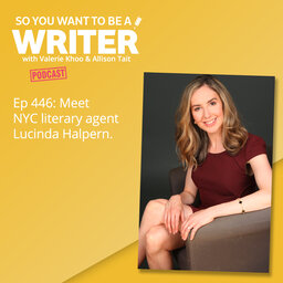 WRITER 446: Meet NYC literary agent Lucinda Halpern.