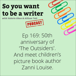 WRITER 169: Meet children's picture book writer Zanni Louise, author of 'Tiggy and the Magic Paintbrush'