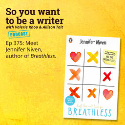 WRITER 375: Meet Jennifer Niven, author of 'Breathless'.