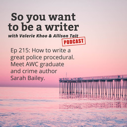WRITER 215: Meet AWC graduate and crime thriller novelist Sarah Bailey, author of 'The Dark Lake'