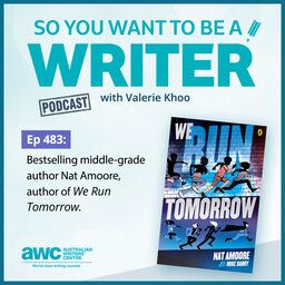 WRITER 483: Bestselling middle-grade author Nat Amoore, author of  'We Run Tomorrow'