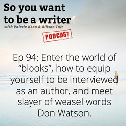 WRITER 094: Meet slayer of weasel words Don Watson, author of 'Worst Words'