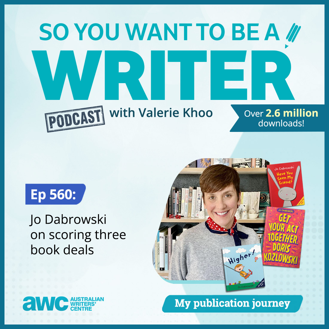 WRITER 560: Jo Dabrowski on scoring three book deals