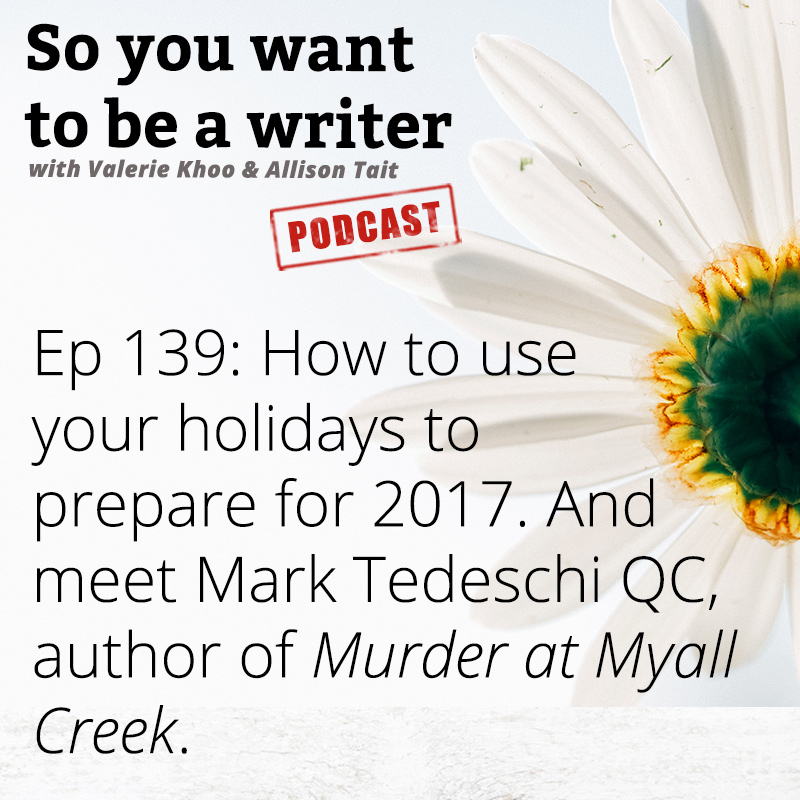 WRITER 139: Meet Mark Tedeschi QC, author of 'Murder at the Myall Creek'