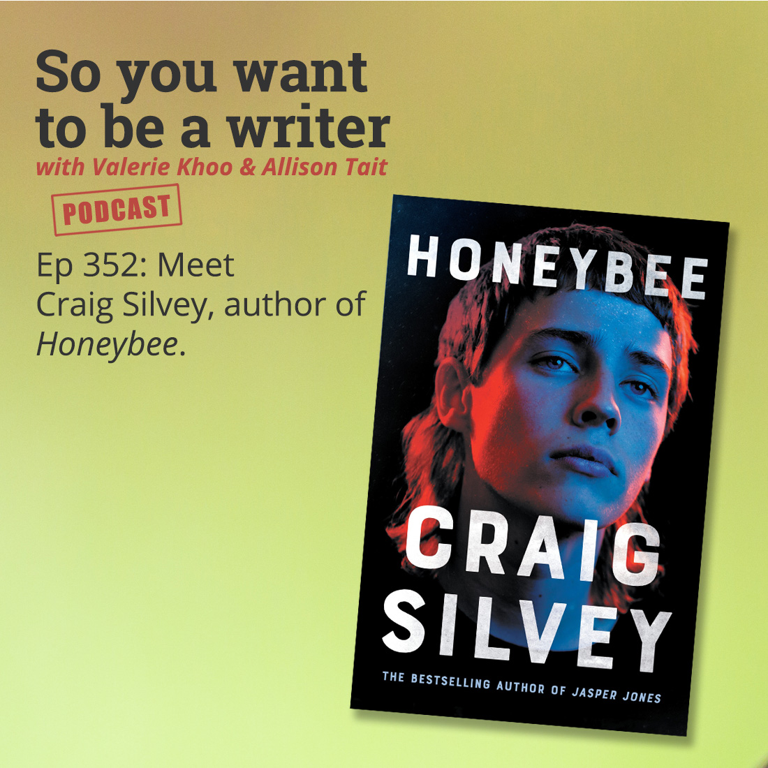 WRITER 352: Meet Craig Silvey, author of 'Honeybee'.
