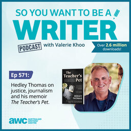 WRITER 571: Hedley Thomas on justice, journalism and his memoir 'The Teacher's Pet'.