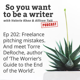 WRITER 202: Meet Torre DeRoche, author of 'The Worrier's Guide to the End of the World'