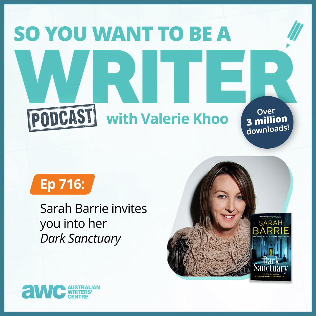 Writing Podcast Episode 716: Sarah Barrie invites you into her 'Dark Sanctuary'