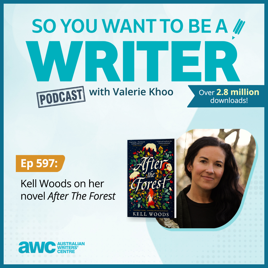 WRITER 597: Kell Woods on her novel ’After The Forest’.