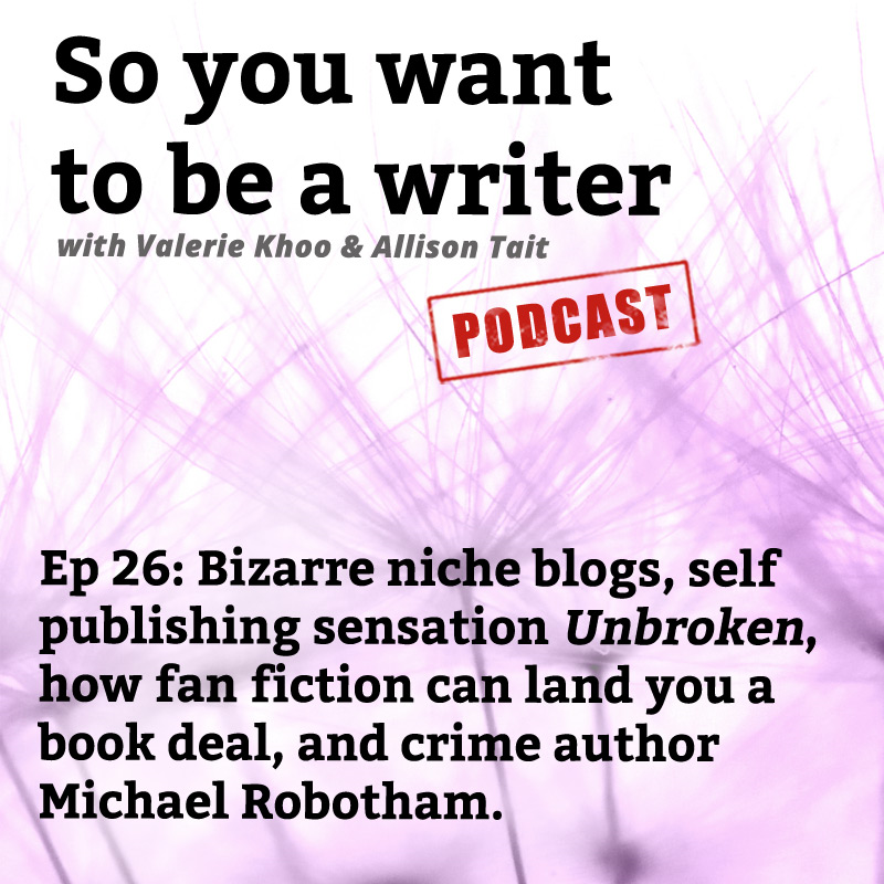 So You Want to be a Writer