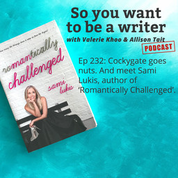 WRITER 232: Meet Sami Lukis, author of 'Romantically Challenged'.