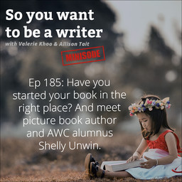 WRITER 185: Meet picture book author and AWC alumni Shelly Unwin, author of 'You're Five!'
