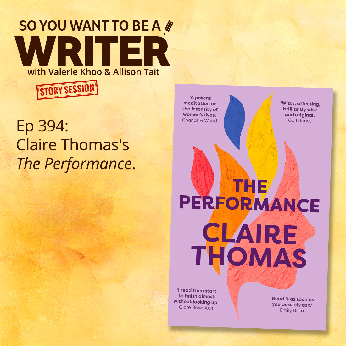 WRITER 394: Claire Thomas's 'The Performance' [Story Sessions series]