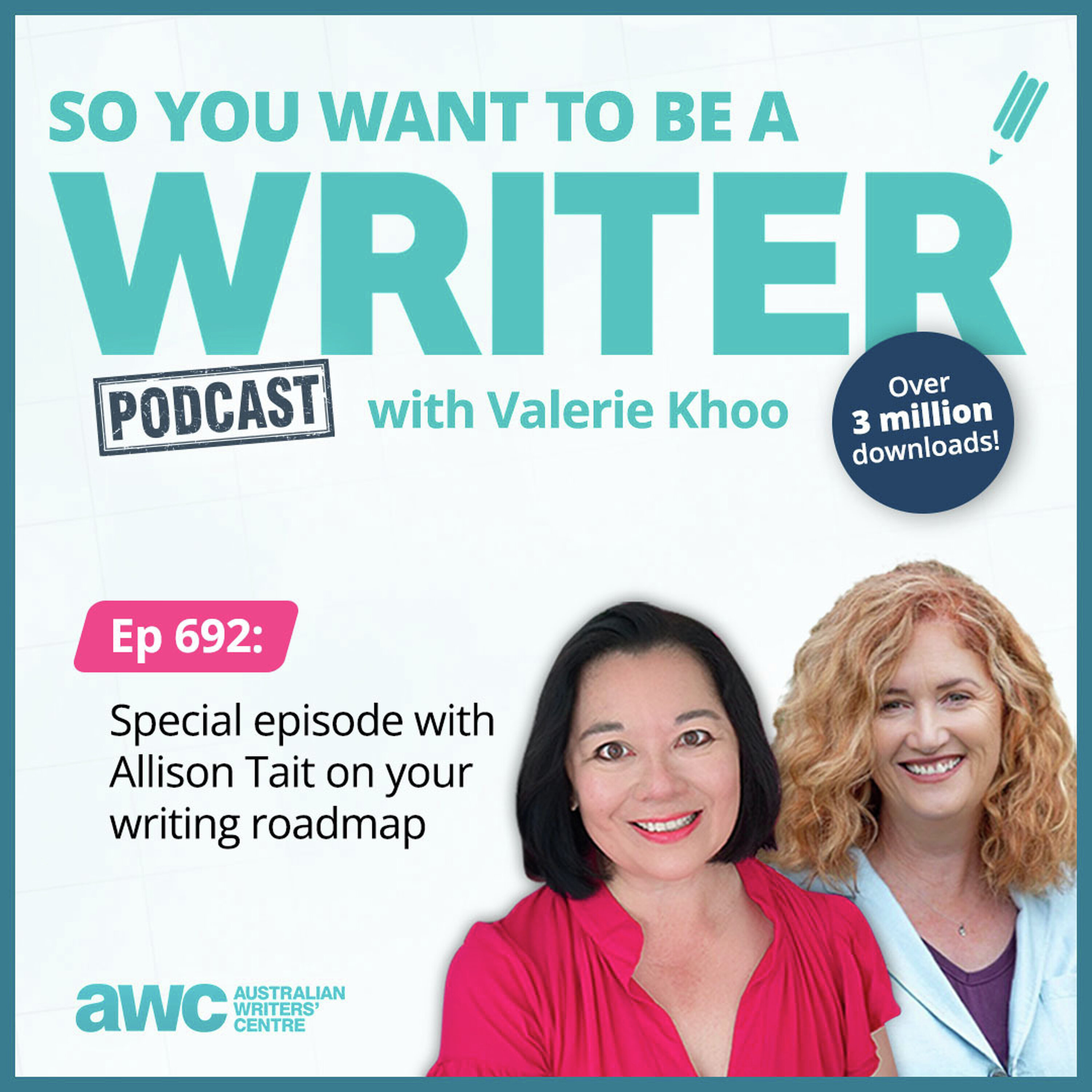 Writing Podcast Episode 692: Special episode with Allison Tait on your writing roadmap episode artwork
