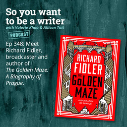 WRITER 348: Meet Richard Fidler, broadcaster and author of 'The Golden Maze: A Biography of Prague'.