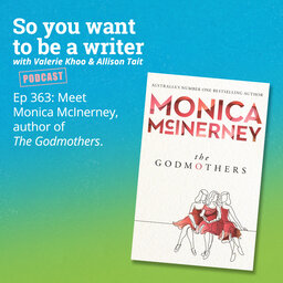 WRITER 363: Meet Monica McInerney, author of 'The Godmothers'.