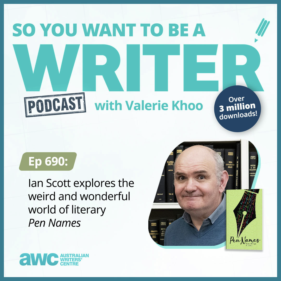 Writing Podcast Episode 690: Ian Scott explores the weird and wonderful world of literary 'Pen Names'