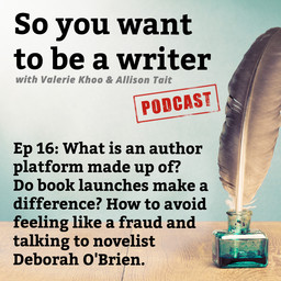 WRITER 016: Meet novelist Deborah O'Brien, author of 'A Place of Her Own'