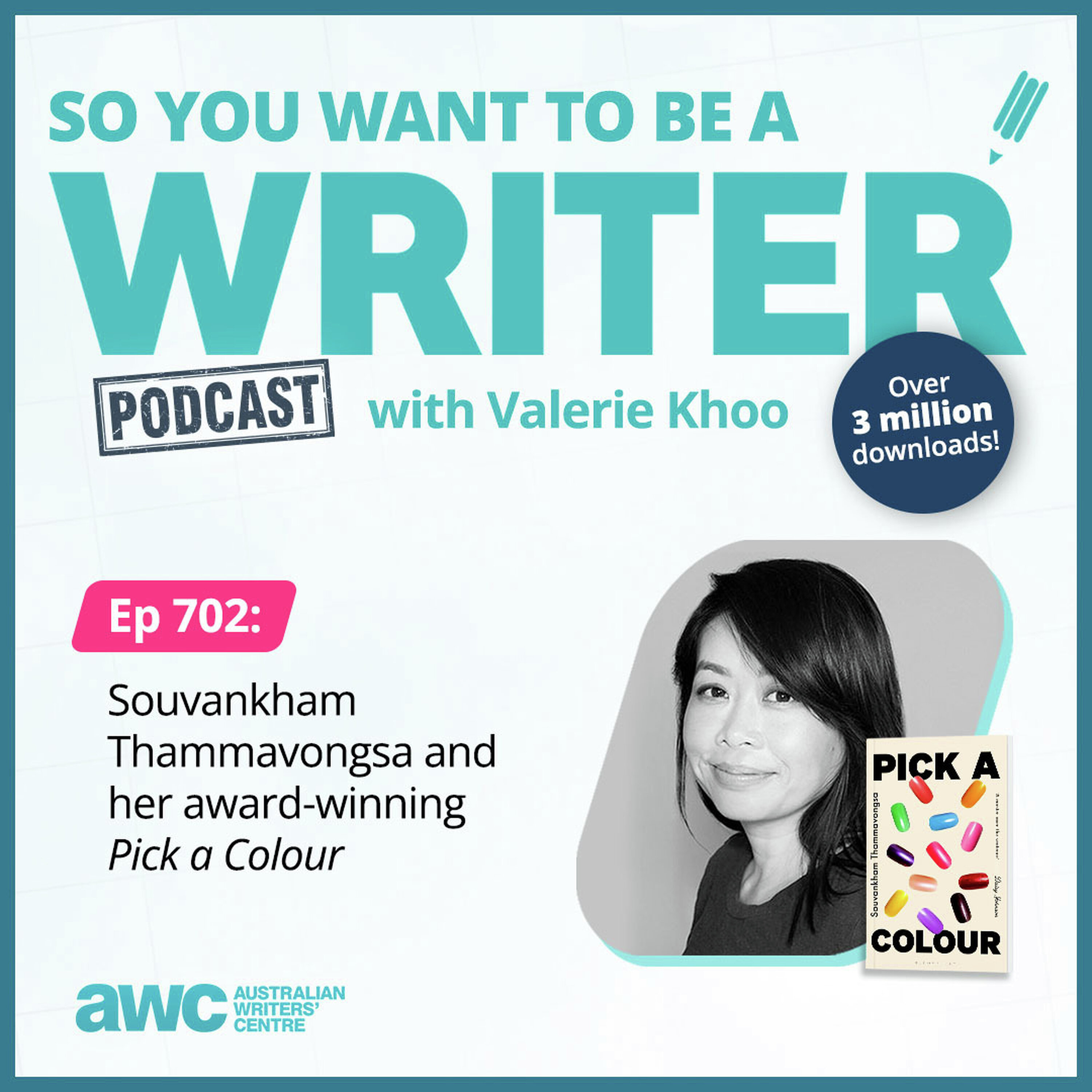 Writing Podcast Episode 702: Souvankham Thammavongsa and her award-winning 'Pick a Colour' episode artwork