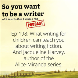 WRITER 198: We chat to Jacqueline Harvey, author of the Alice-Miranda series
