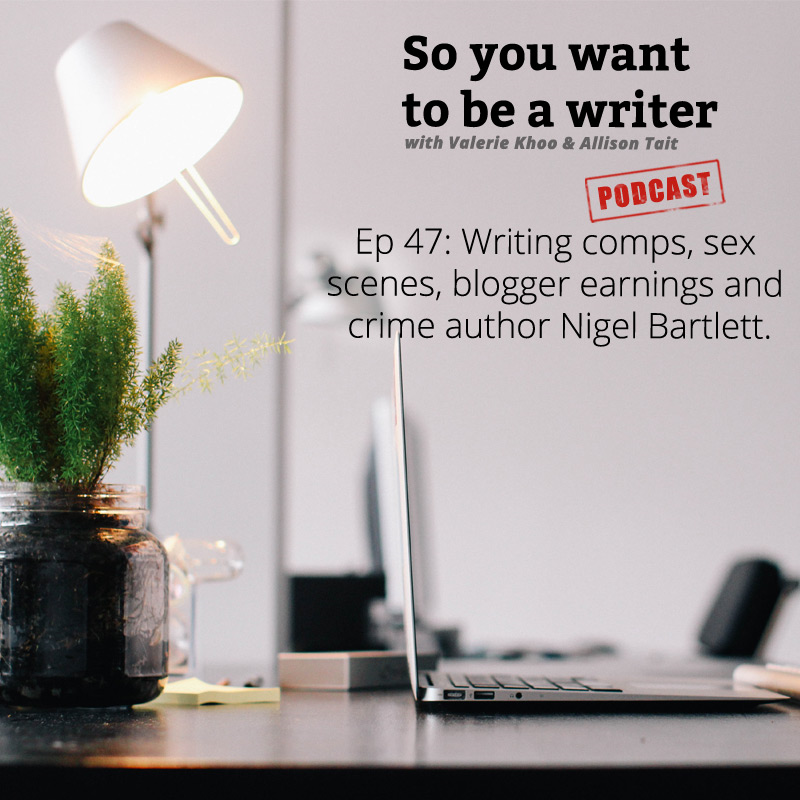 WRITER 047: Meet Nigel Bartlett, author of 'King of the Road'