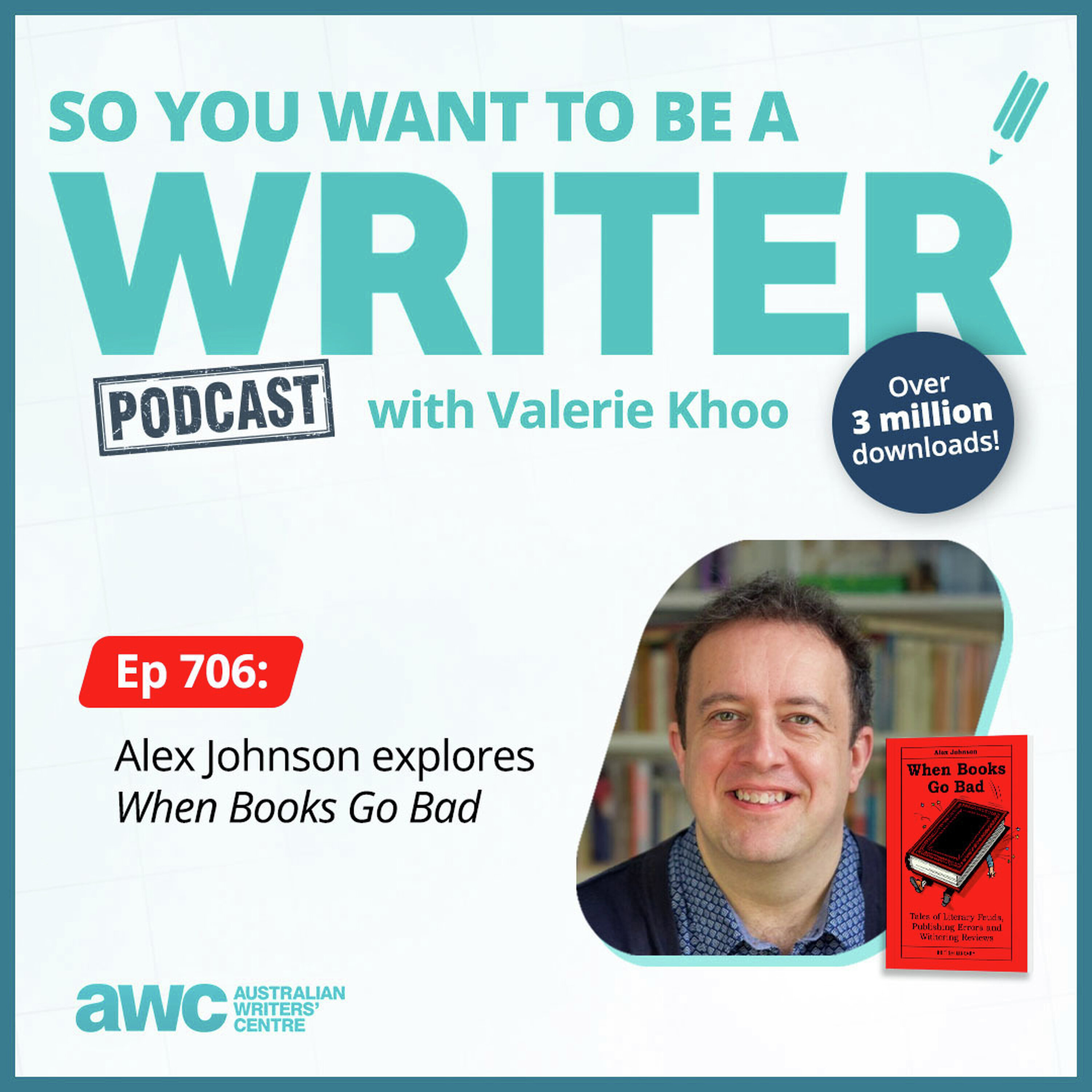 Writing Podcast Episode 706: Alex Johnson explores 'When Books Go Bad' episode artwork