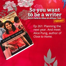 WRITER 261: Meet Alice Pung, author of ‘Close to Home’.